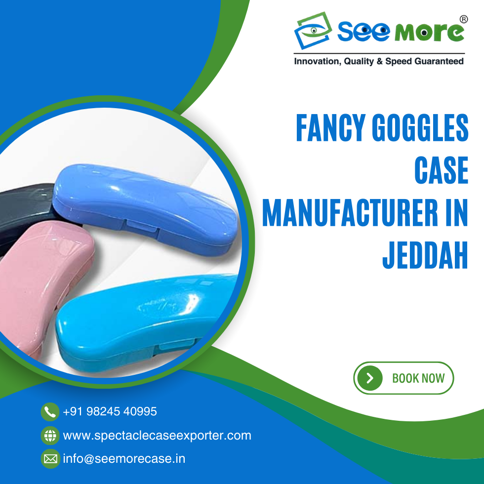 Fancy Goggles Case Manufacturer in Jeddah